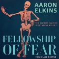 Fellowship of Fear Lib/E - Aaron Elkins