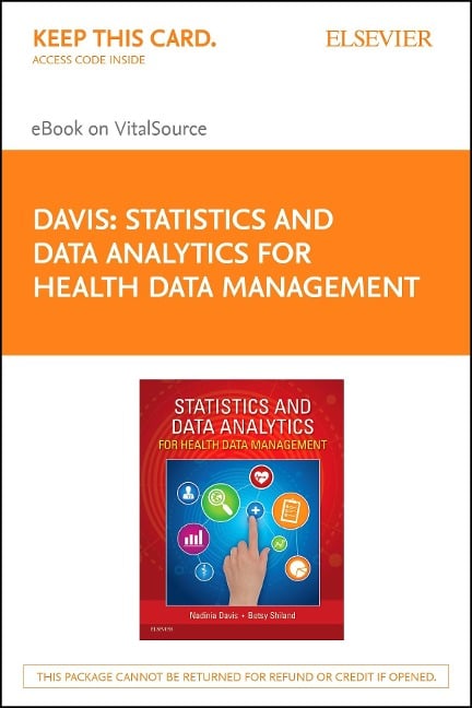 Statistics & Data Analytics for Health Data Management - Rhia Davis MBA, Rhia Shiland