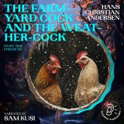 Cover-Bild zum Titel 'The Farm-Yard Cock and the Weather-Cock (Story Time, Episode 80)' von 'Hans Christian Andersen'