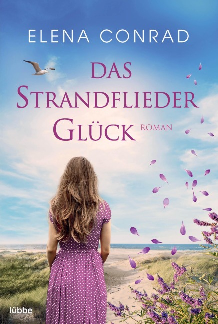 Das Strandfliederglück - Elena Conrad
