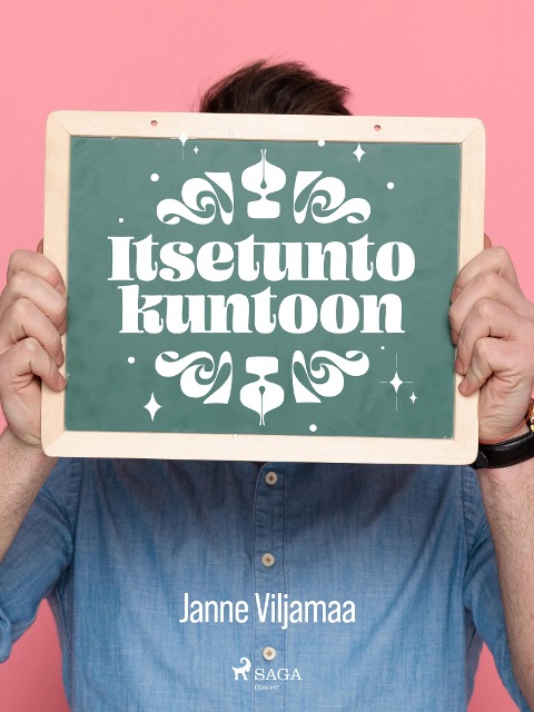 Itsetunto kuntoon - Janne Viljamaa
