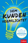  Dem Kunden verpflichtet