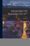 Cover-Bild zum Titel 'Memoires De Madame Du N**' von ''