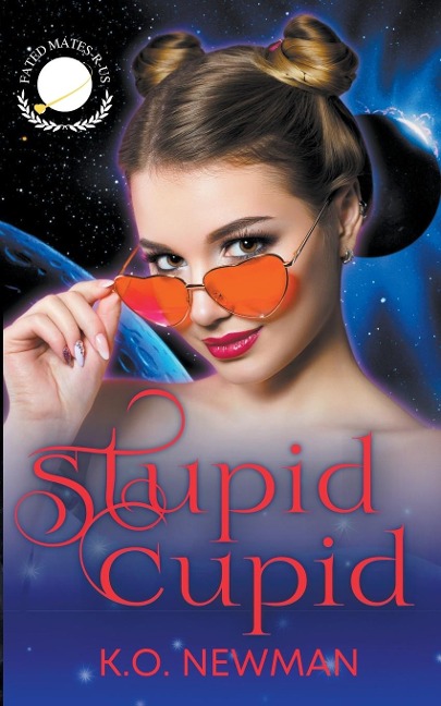 Stupid Cupid - K. O. Newman