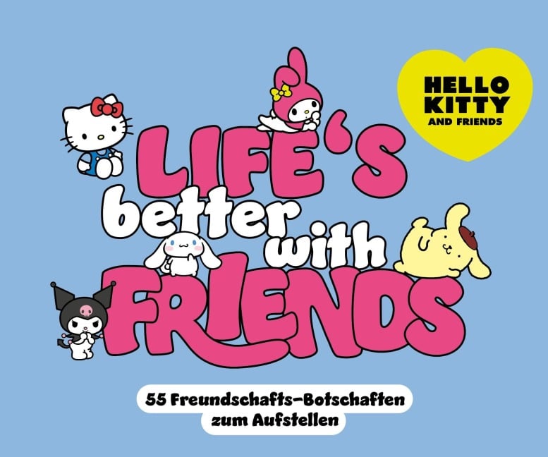 Hello Kitty and Friends - Life's better with Friends! - 
