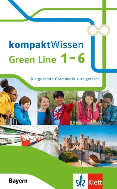 Green Line 1-6 kompaktWissen Bayern - 