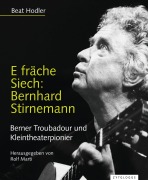 Cover-Bild zum Titel 'E fräche Siech: Bernhard Stirnemann' von 'Beat Hodler'