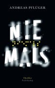 Cover-Bild zum Titel 'Niemals' von 'Andreas Pflüger'