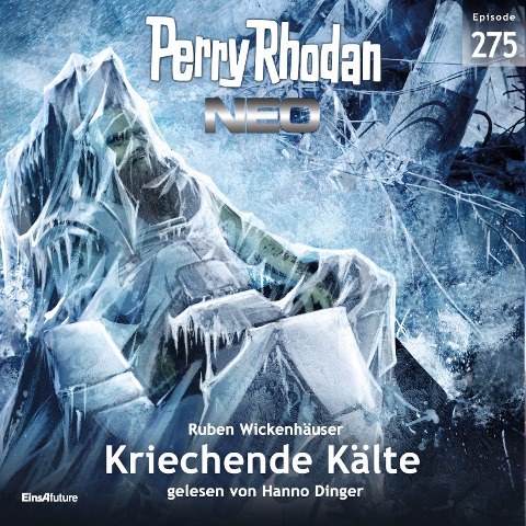 Perry Rhodan Neo 275: Kriechende Kälte - Ruben Wickenhäuser
