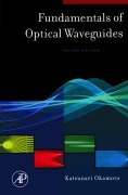 Cover-Bild zum Titel 'Fundamentals of Optical Waveguides' von 'Katsunari Okamoto'
