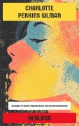Cover-Bild zum Titel 'Herland' von 'Charlotte Perkins Gilman'