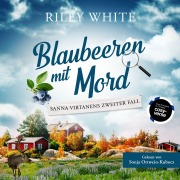 Cover-Bild zum Titel 'Blaubeeren mit Mord' von 'Riley White'