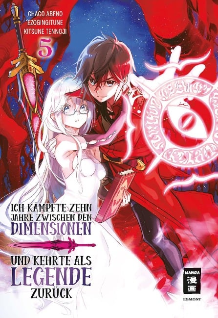 Ich kämpfte zehn Jahre zwischen den Dimensionen und kehrte als Legende zurück 05 - Ezo Gingitsune, Abeno Chaco, Tennoji Kitsune