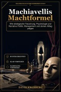 Cover-Bild zum Titel 'Machiavellis Machtformel' von 'David Kronberg'