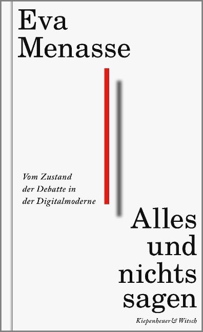Alles und nichts sagen - Eva Menasse