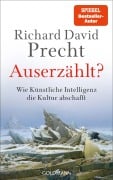 Cover-Bild zum Titel 'Auserzählt?' von 'Richard David Precht'