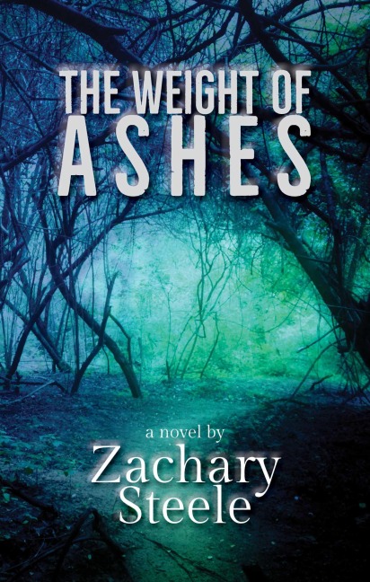 Weight of Ashes - Zachary Steele