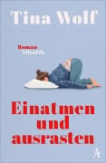 Cover-Bild zum Titel 'Einatmen und ausrasten' von 'Tina Wolf'