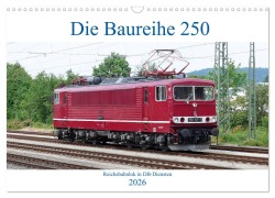 Cover-Bild zum Titel 'Die Baureihe 250 - Reichsbahnlok in DB-Diensten (Wandkalender 2026 DIN A3 quer), CALVENDO Monatskalender' von 'Wolfgang Gerstner'