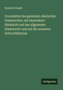 Cover-Bild zum Titel 'Grundsätze des gemeinen deutschen Staatsrechts: mit besonderer Rücksicht auf das allgemeine Staatsrecht und auf die neuesten Zeitverhältnisse' von 'Heinrich Zoepfl'