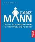 Cover-Bild zum Titel 'Ganz Mann' von 'Sonja Soeder, Grace Dorey'