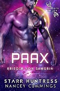 Paax (Krieger von Sangrin, #1) - Nancey Cummings, Starr Huntress, Evelyne Schulz
