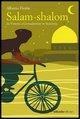 Cover-Bild zum Titel 'Salam-shalom. Da Venezia a Gerusalemme in bicicletta' von 'Alberto Fiorin'