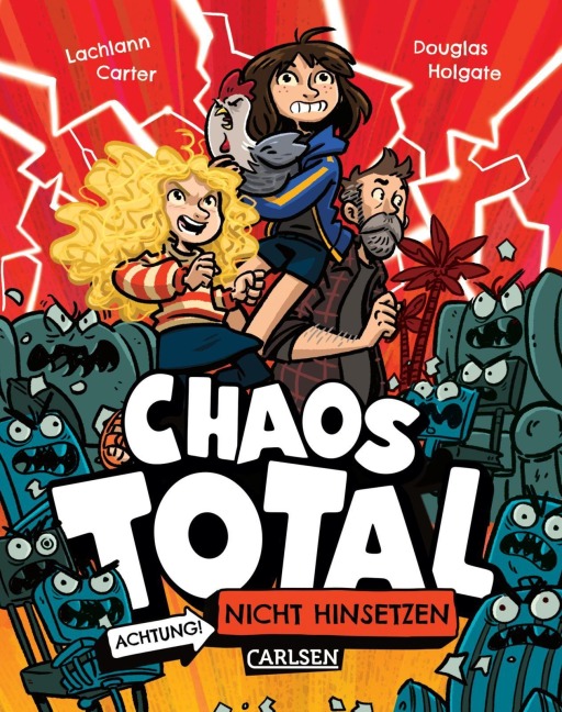 CHAOS TOTAL 1: Achtung! Nicht hinsetzen - Lachlann Carter