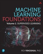 Cover-Bild zum Titel 'Machine Learning Foundations' von 'Roi Yehoshua'