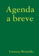 Cover-Bild zum Titel 'Agenda a breve' von 'Lorenzo Brunello'