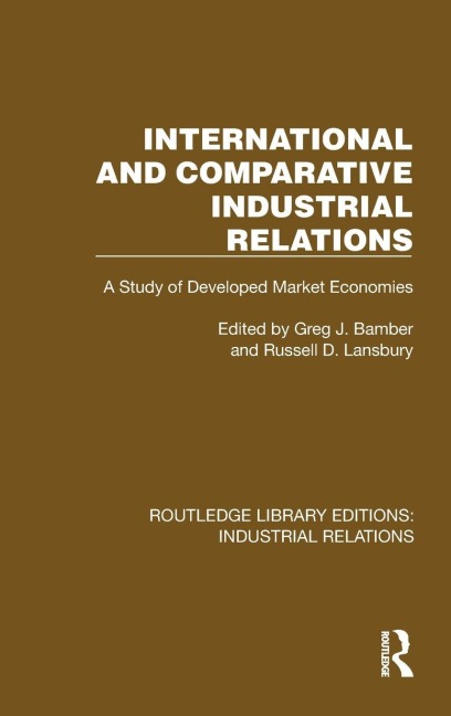 International and Comparative Industrial Relations - 