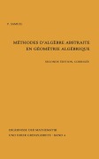Cover-Bild zum Titel 'Methodes d'algebre abstraite en geometrie algebrique' von 'Pierre Samuel'