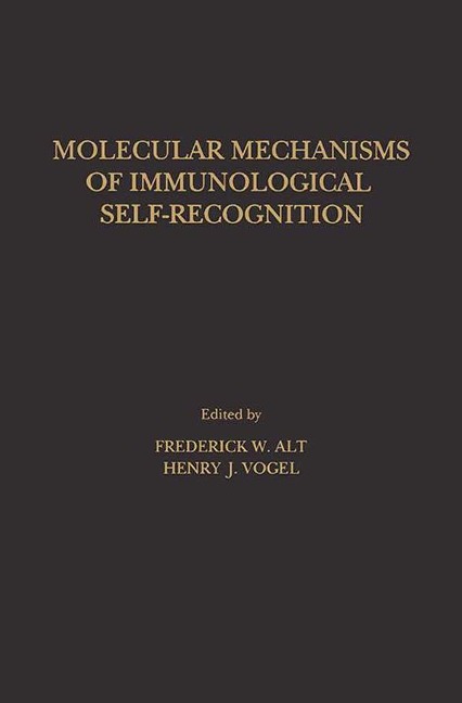 Molecular Mechanisms of Immunological Self-Recognition - 