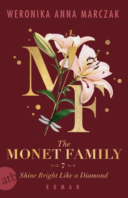 The Monet Family - Shine Bright Like a Diamond - Weronika Anna Marczak