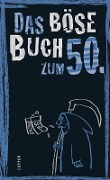 Cover-Bild zum Titel 'Das böse Buch zum 50.' von 'Linus Höke, Peter Gitzinger, Roger Schmelzer'