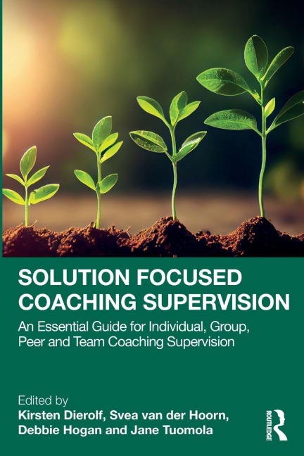 Solution Focused Coaching Supervision - 