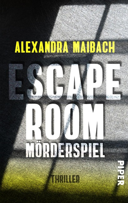Escape Room: Mörderspiel - Alexandra Maibach