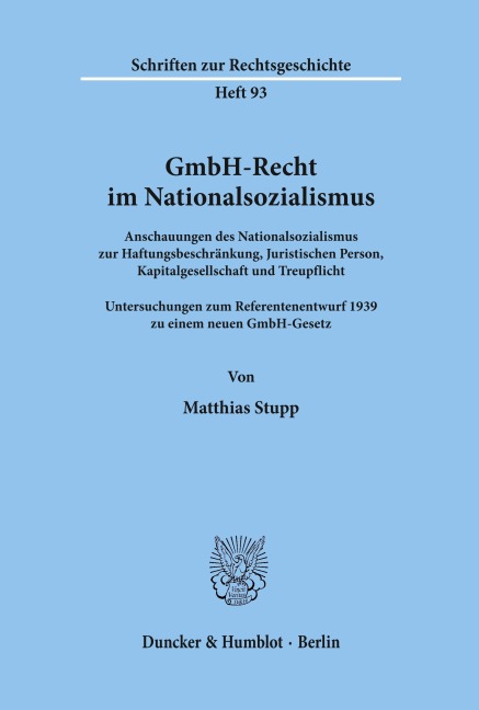 GmbH-Recht im Nationalsozialismus. - Matthias Stupp