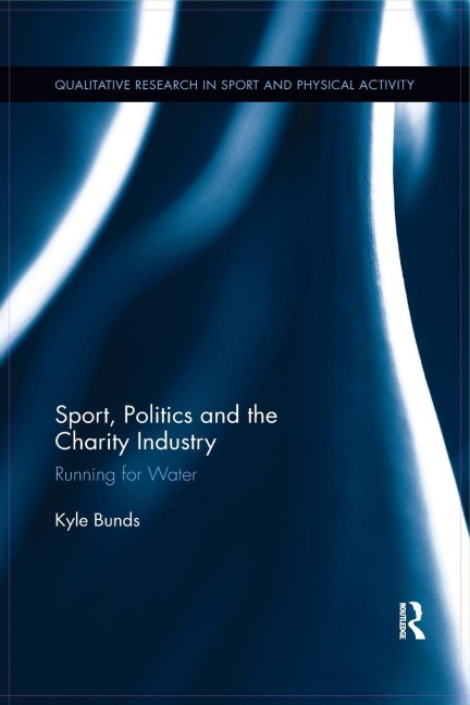 Sport, Politics and the Charity Industry - Kyle Bunds