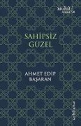 Cover-Bild zum Titel 'Sahipsiz Güzel' von 'Ahmet Edip Basaran'