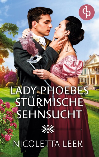 Lady Phoebes stürmische Sehnsucht - Nicoletta Leek