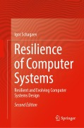 Cover-Bild zum Titel 'Resilience of Computer Systems' von 'Igor Schagaev'