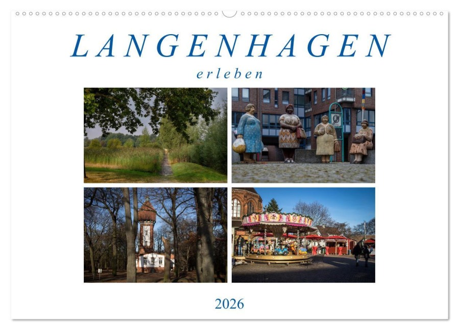 Langenhagen erleben (Wandkalender 2026 DIN A2 quer), CALVENDO Monatskalender - SchnelleWelten SchnelleWelten