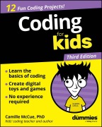 Cover-Bild zum Titel 'Coding For Kids For Dummies' von 'Camille Mccue'