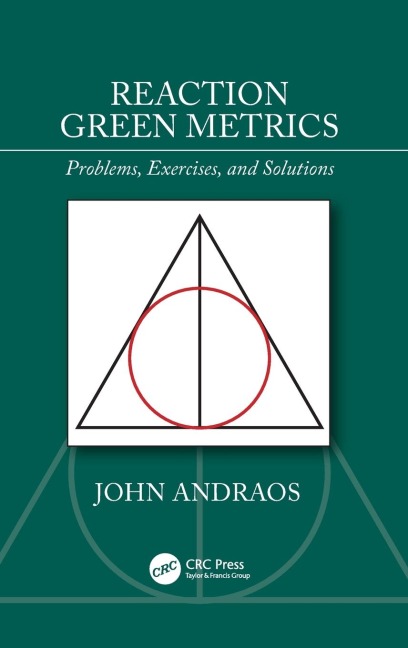 Reaction Green Metrics - John Andraos