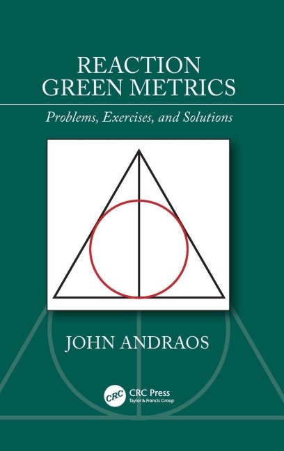 Reaction Green Metrics - John Andraos