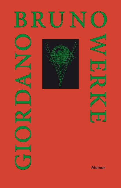 Über das Unendliche, das Universum und die Welten - Giordano Bruno