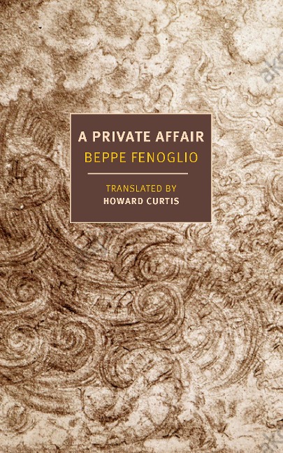 A Private Affair - Beppe Fenoglio