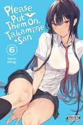 Cover-Bild zum Titel 'Please Put Them On, Takamine-San, Vol. 6' von 'Yuichi Hiiragi'