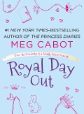 Royal Day Out - Meg Cabot
